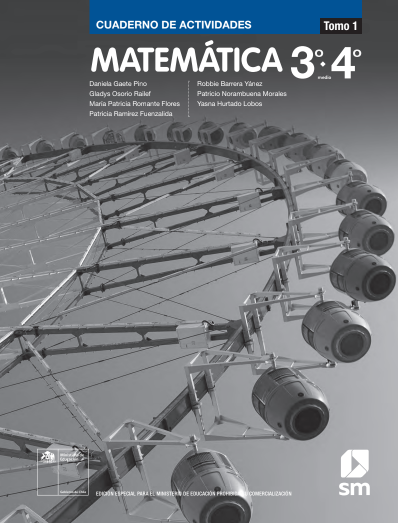 Matemática 3° y 4° Medio, SM, Cuaderno de actividades Tomo 1