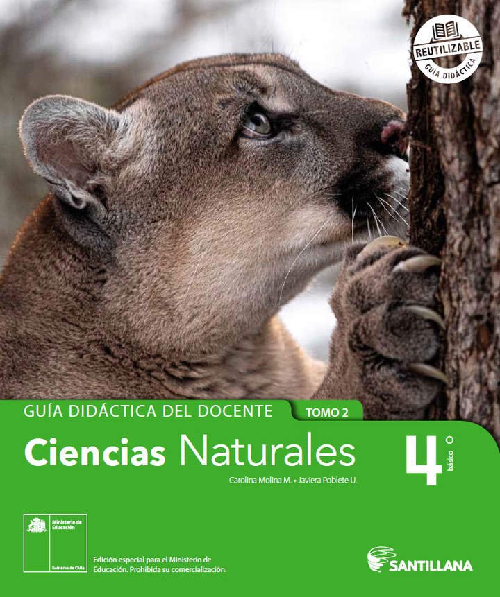 Ciencias Naturales 4° básico, Santillana, Guía didáctica del docente Tomo 2