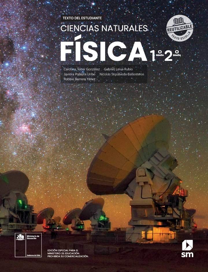 Física 1° y 2° Medio, SM, Texto del estudiante