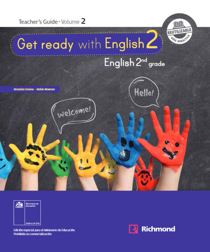 Inglés (Propuesta) 2° Básico, Richmond, Teacher´s Guide Volume 2