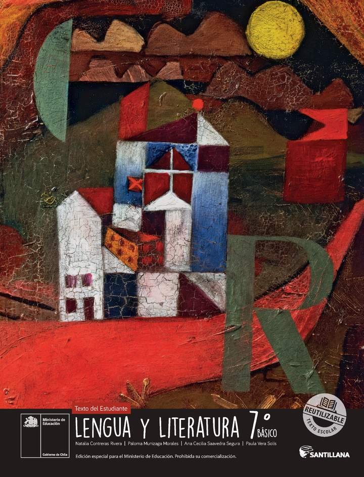Lengua y Literatura 7º Básico, Santillana, Texto del estudiante