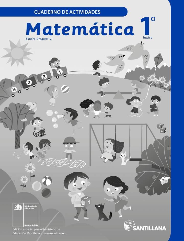 Matemática 1° Básico, Santillana, Cuaderno de Actividades