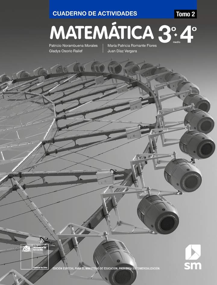 Matemática 3° y 4° Medio, SM, Cuaderno de actividades Tomo 2